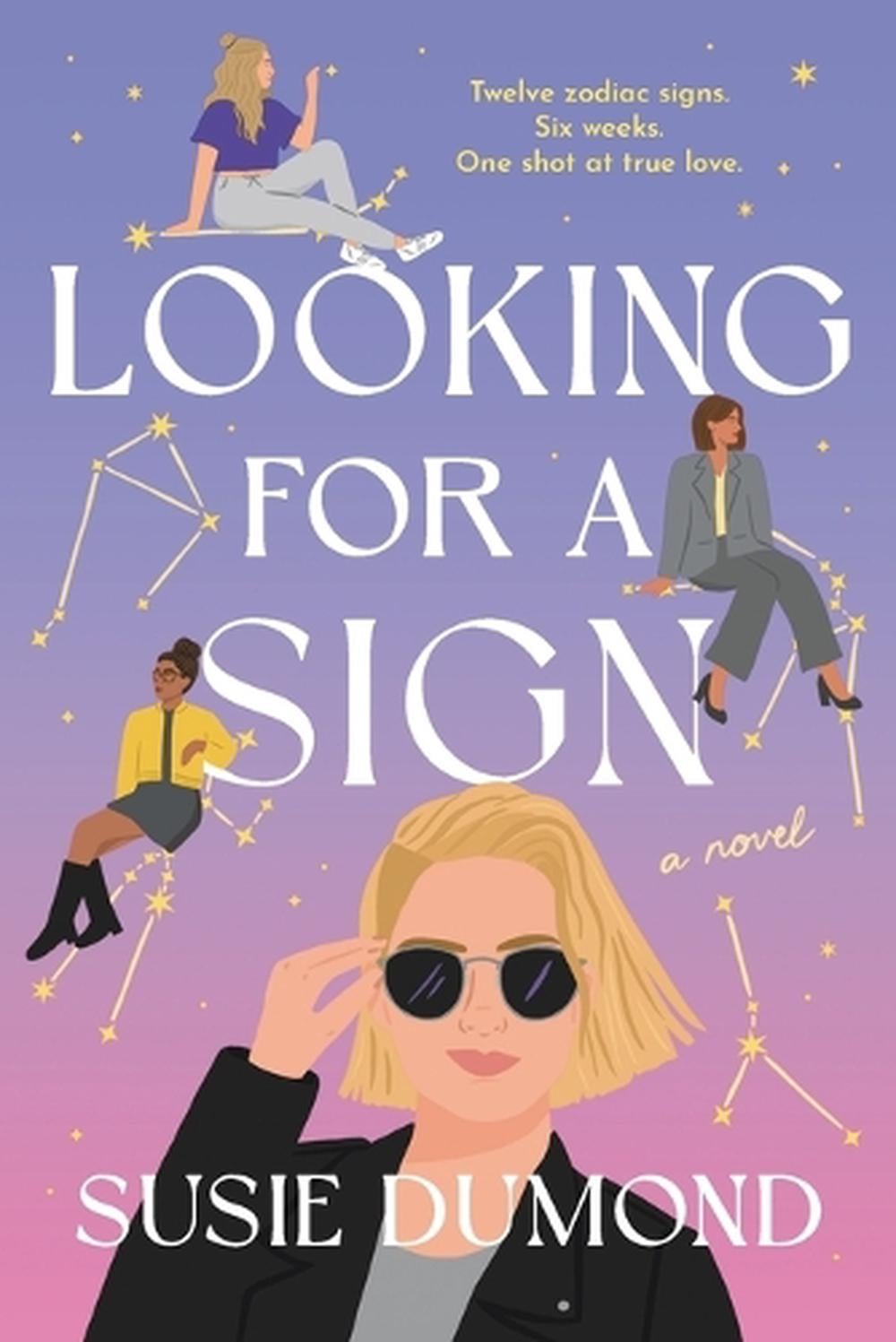 Looking for a Sign by Susie Dumond - ISBN: 9780593596272