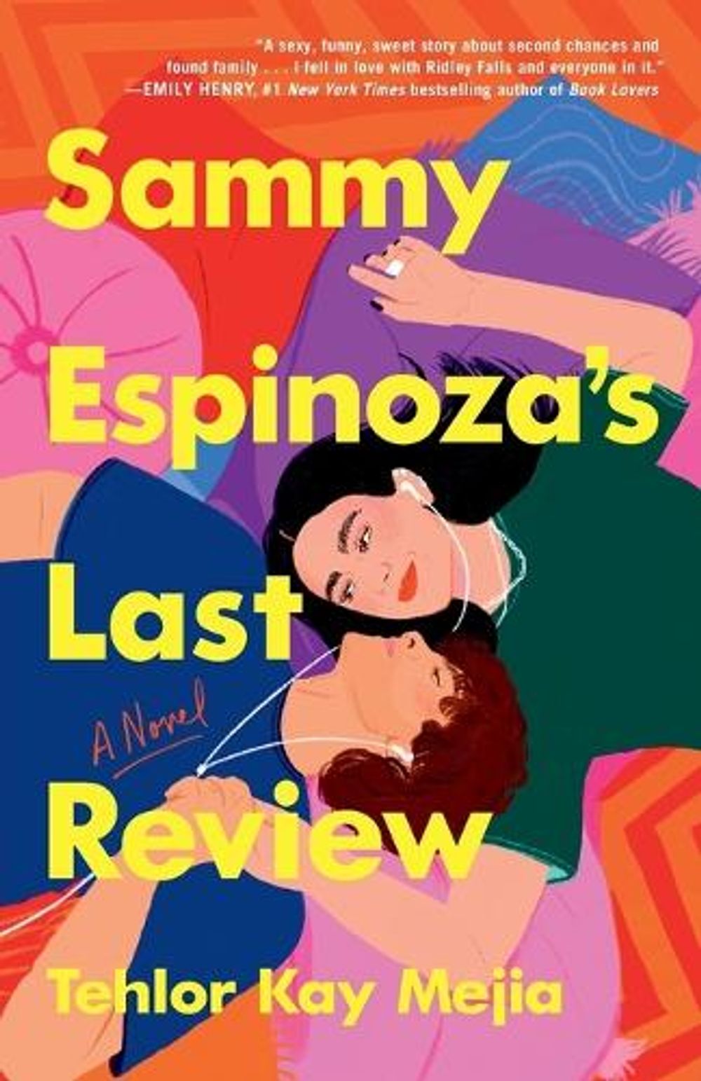 Sammy Espinoza's Last Review by Tehlor Kay Mejia - ISBN: 9780593598771