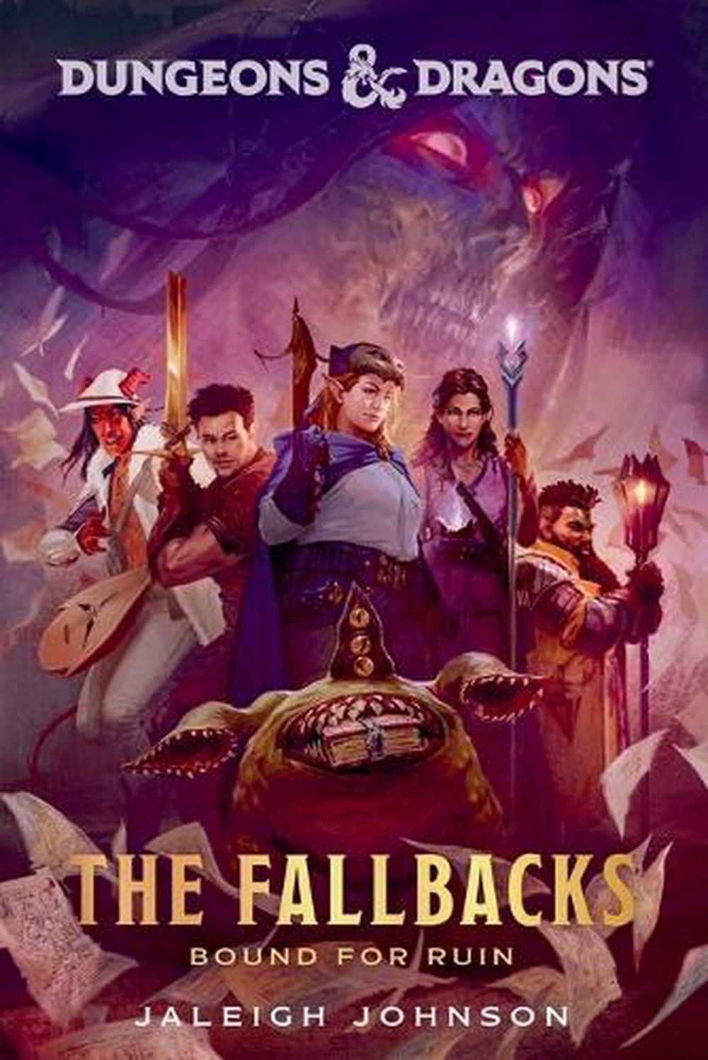 Dungeons & Dragons: The Fallbacks by Jaleigh Johnson - ISBN: 9780593599563