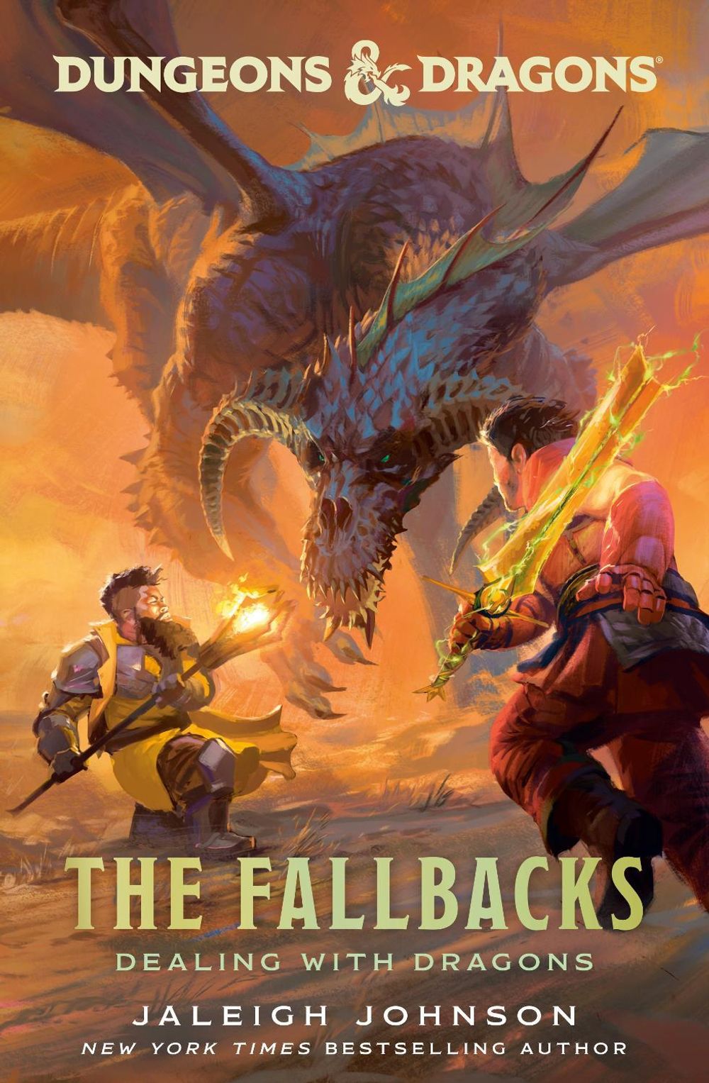 Dungeons & Dragons: The Fallbacks: Dealing with Dragons by Jaleigh Johnson - ISBN: 9780593599570
