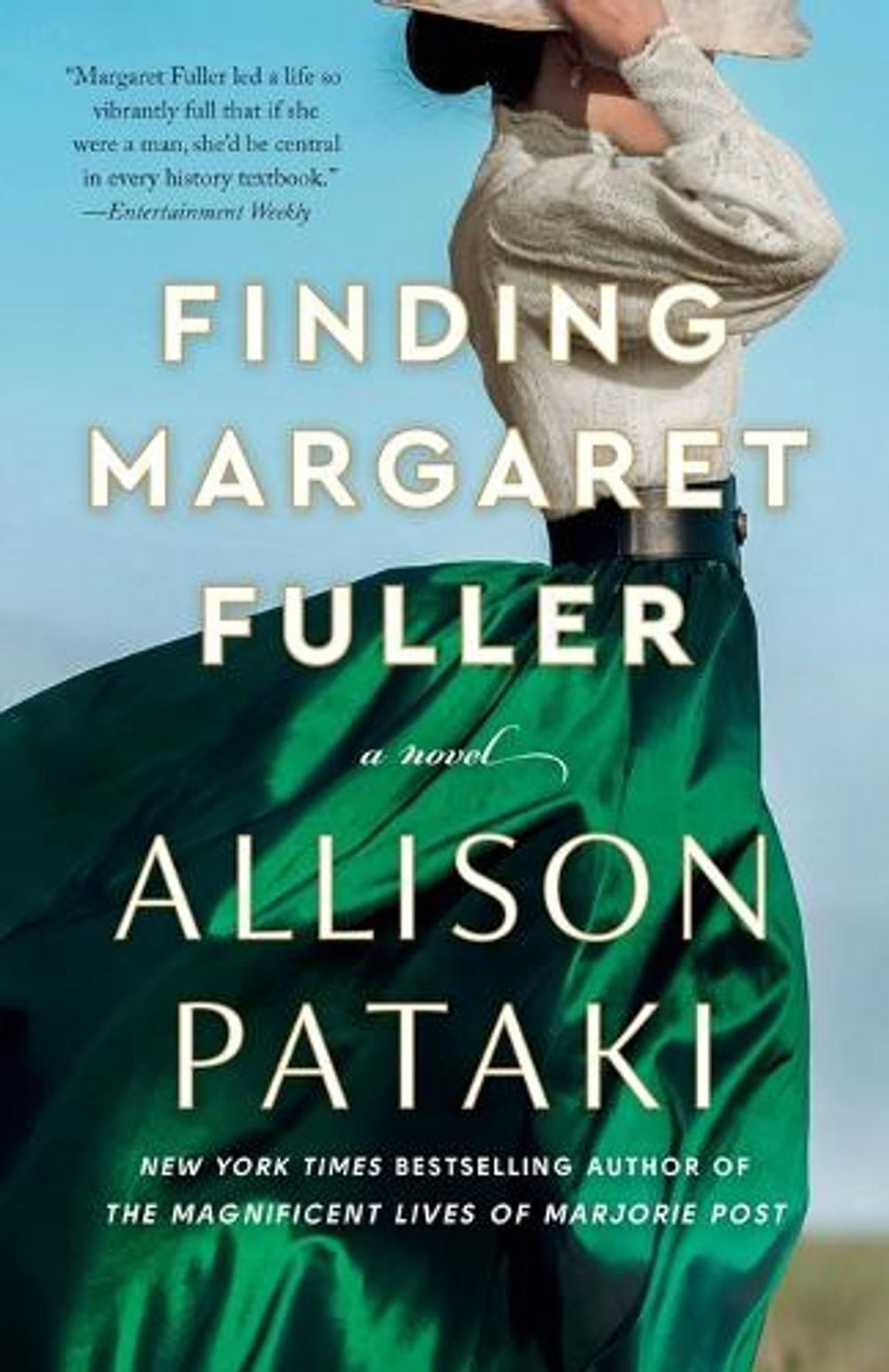 Finding Margaret Fuller by Allison Pataki - ISBN: 9780593600252