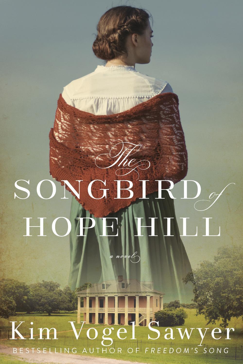 The Songbird of Hope Hill by Kim Vogel Sawyer - ISBN: 9780593600818