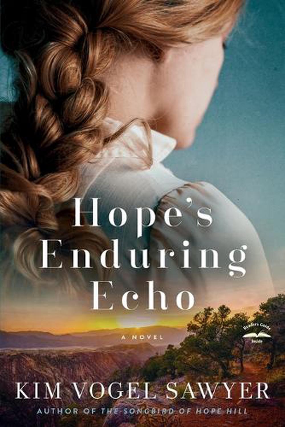 Hope's Enduring Echo by Kim Vogel Sawyer - ISBN: 9780593600832