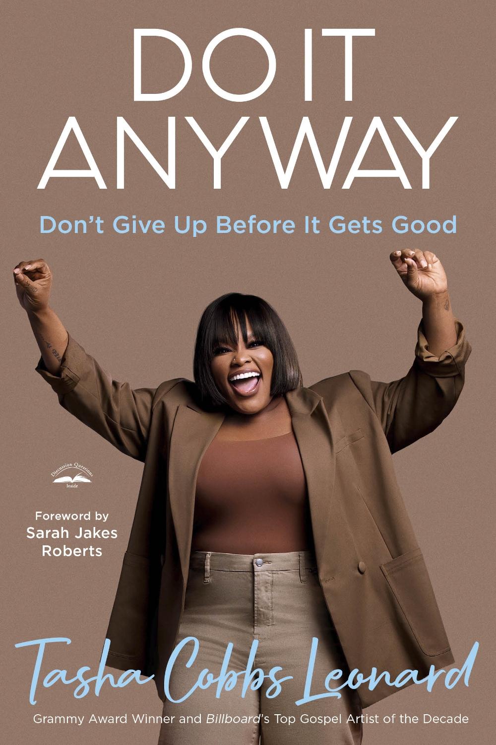 Do It Anyway by Tasha Cobbs Leonard - ISBN: 9780593600870