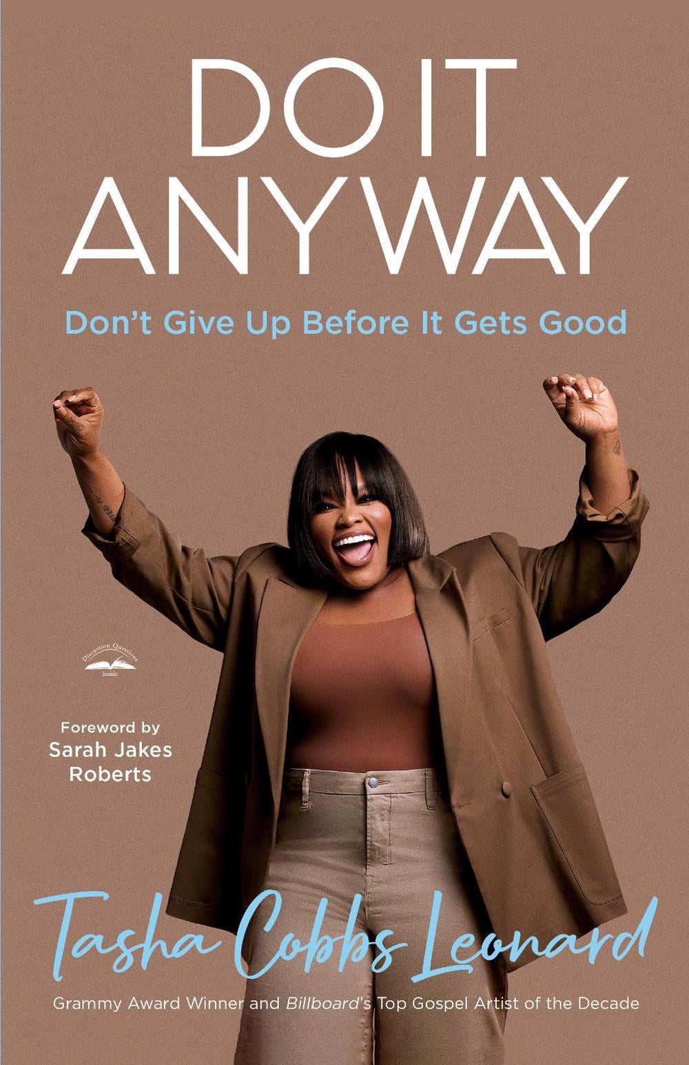 Do It Anyway by Tasha Cobbs Leonard - ISBN: 9780593600887