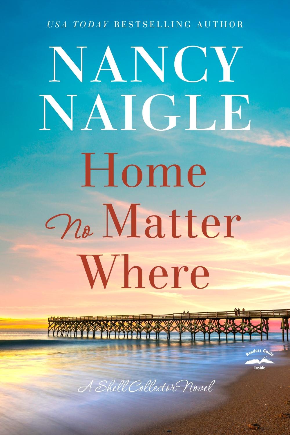 Home No Matter Where by Nancy Naigle - ISBN: 9780593601068
