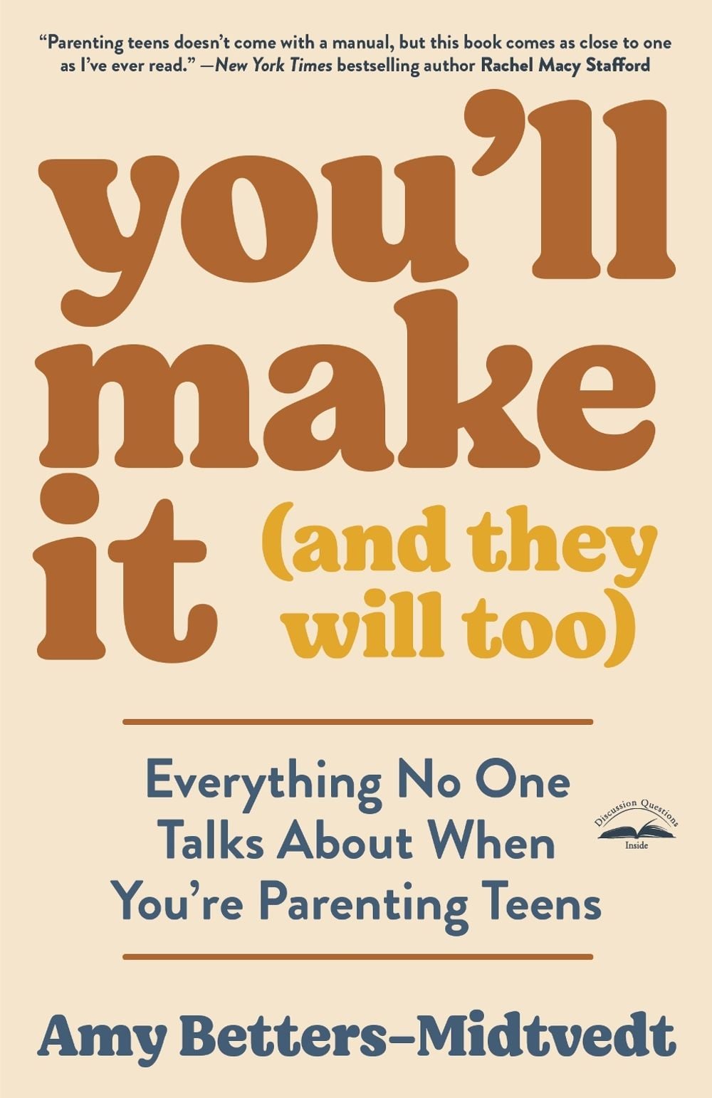 You'll Make It (and They Will Too) by Amy Betters-Midtvedt - ISBN: 9780593601129