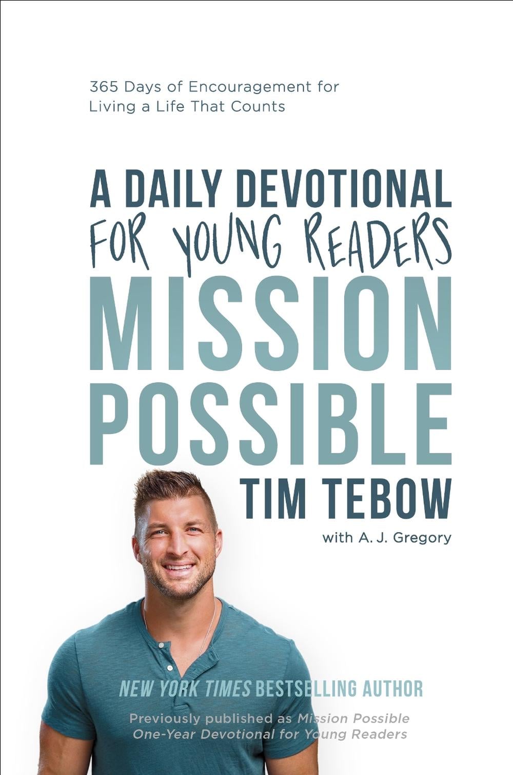 Mission Possible: A Daily Devotional for Young Readers by Tim Tebow - ISBN: 9780593601273