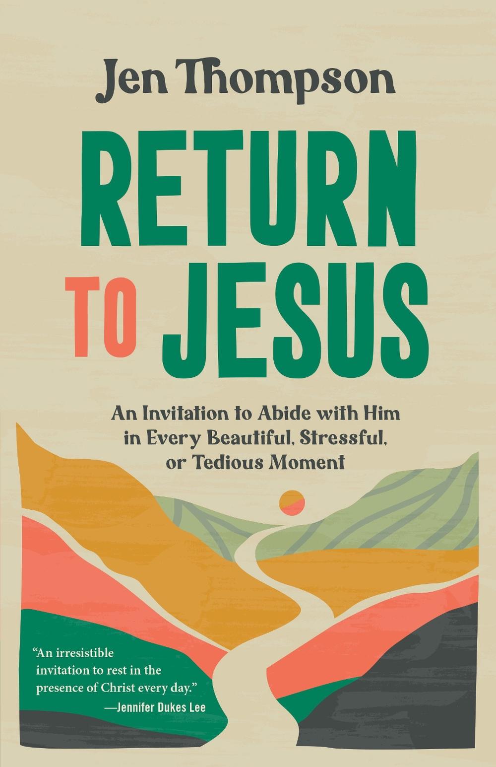 Return to Jesus by Jen Thompson - ISBN: 9780593601297