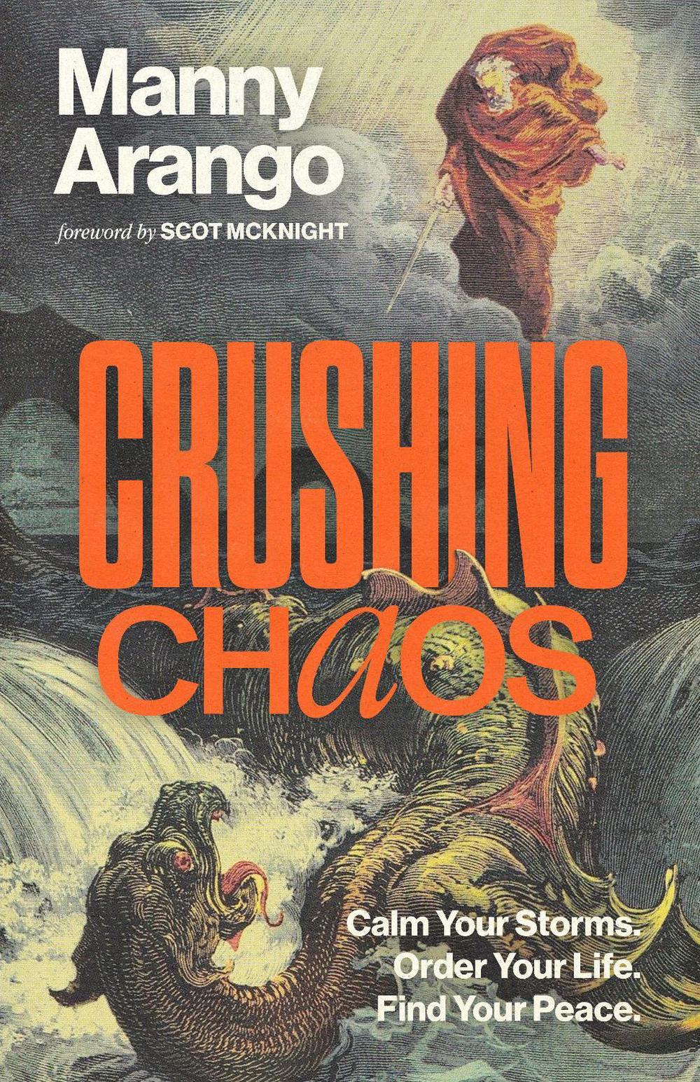 Crushing Chaos by Manny Arango - ISBN: 9780593601600