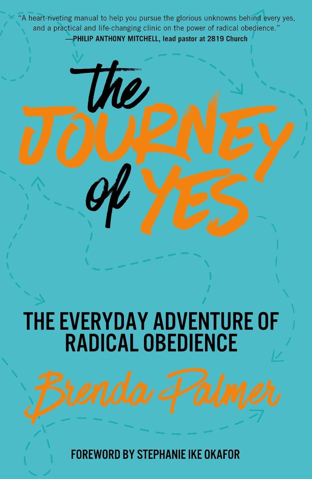 The Journey of Yes by Brenda Palmer - ISBN: 9780593601976