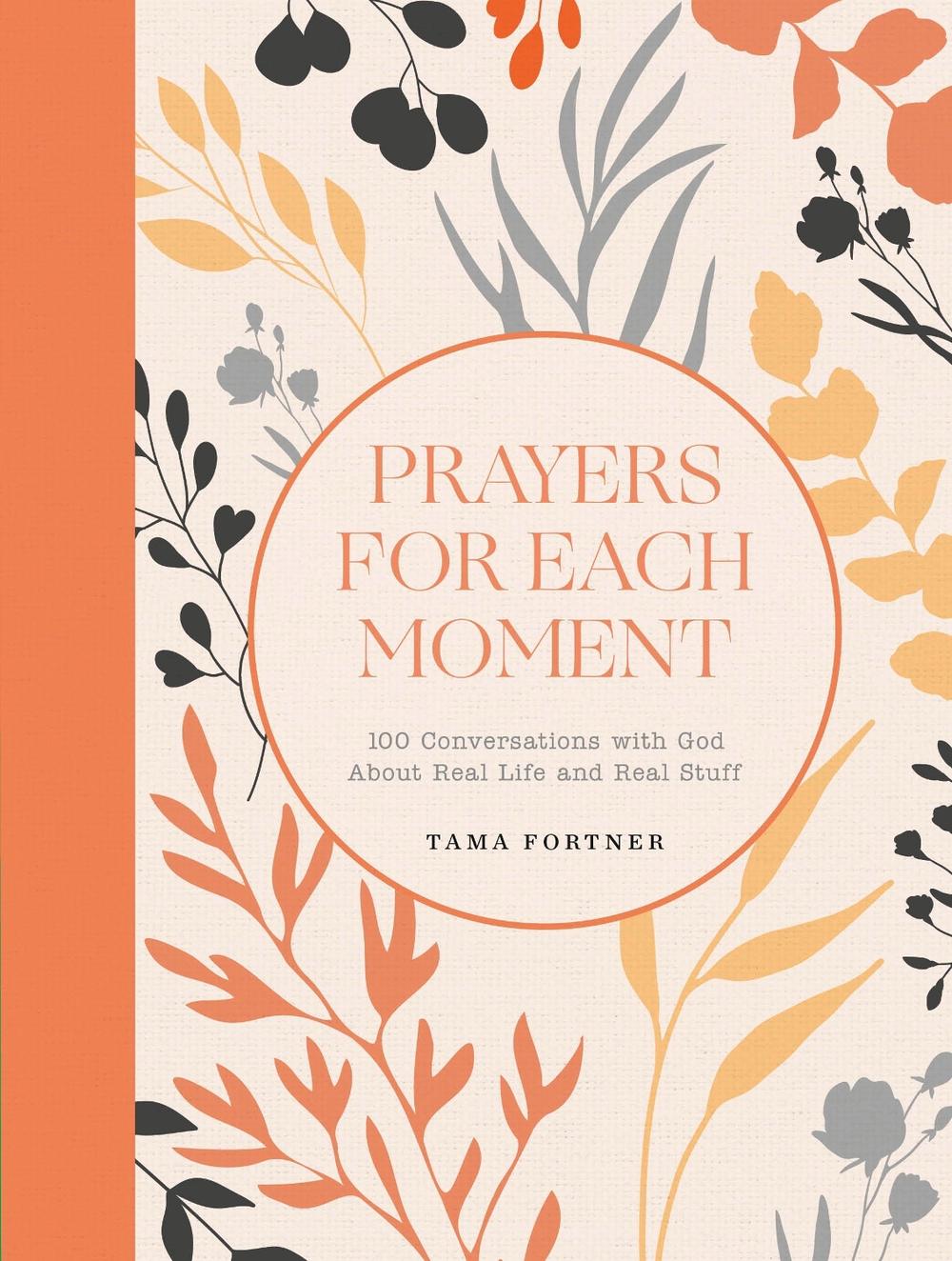 Prayers for Each Moment, 9780593602041