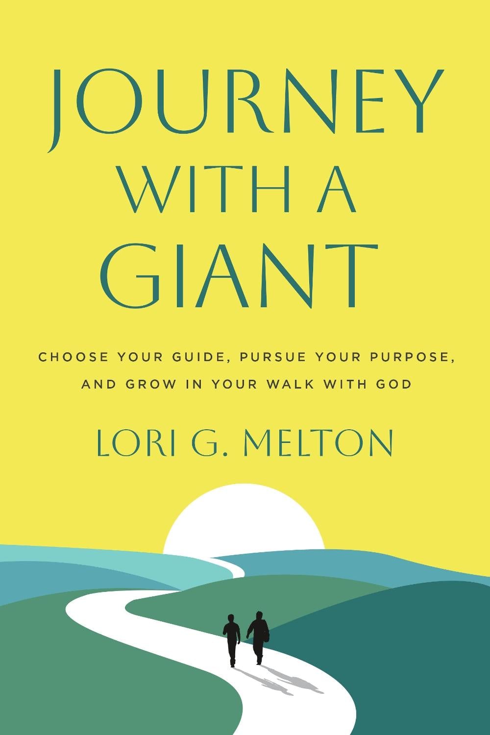 Journey with a Giant by Lori G. Melton - ISBN: 9780593602065