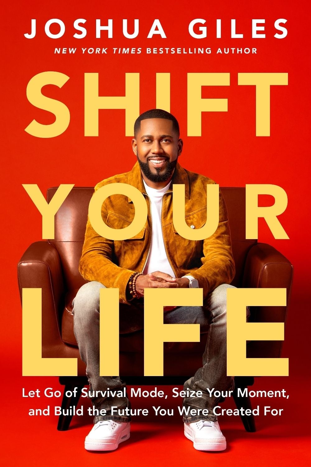 Shift Your Life by Joshua Giles - ISBN: 9780593602652