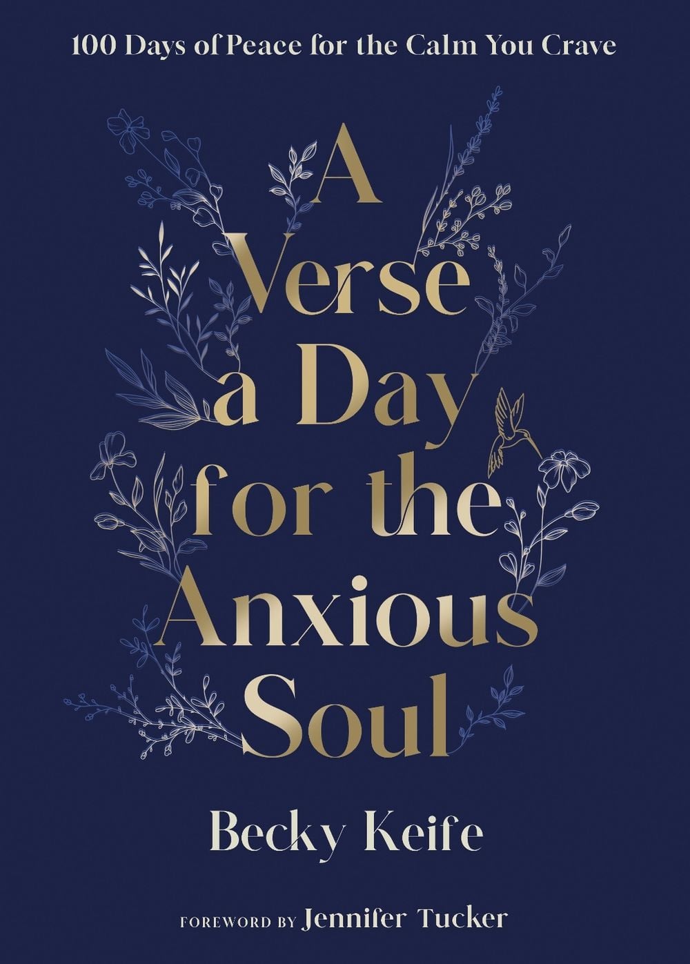 A Verse a Day for the Anxious Soul by Becky Keife - ISBN: 9780593602713