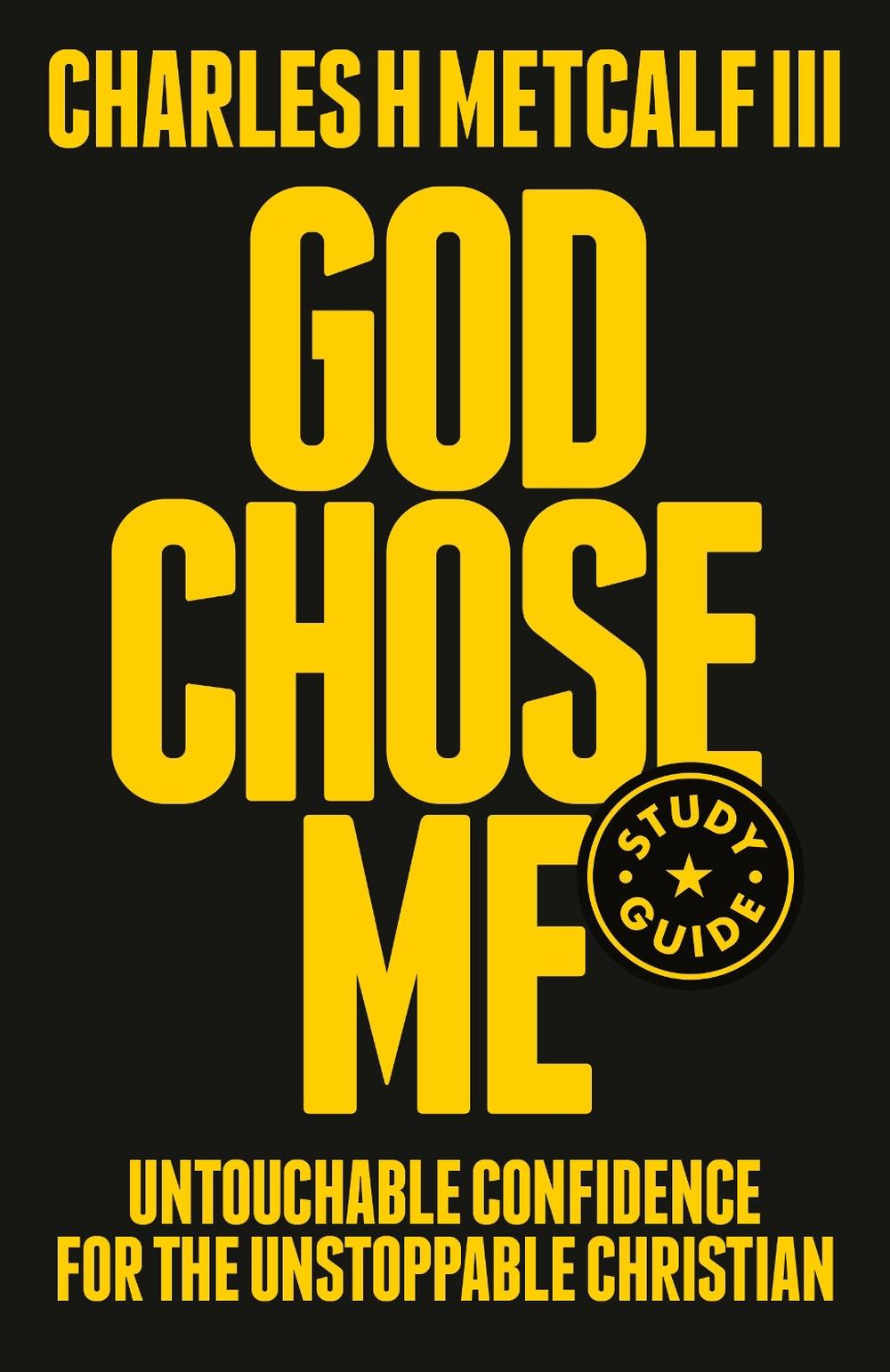 God Chose Me Study Guide by Charles Henry Metcalf - ISBN: 9780593603215