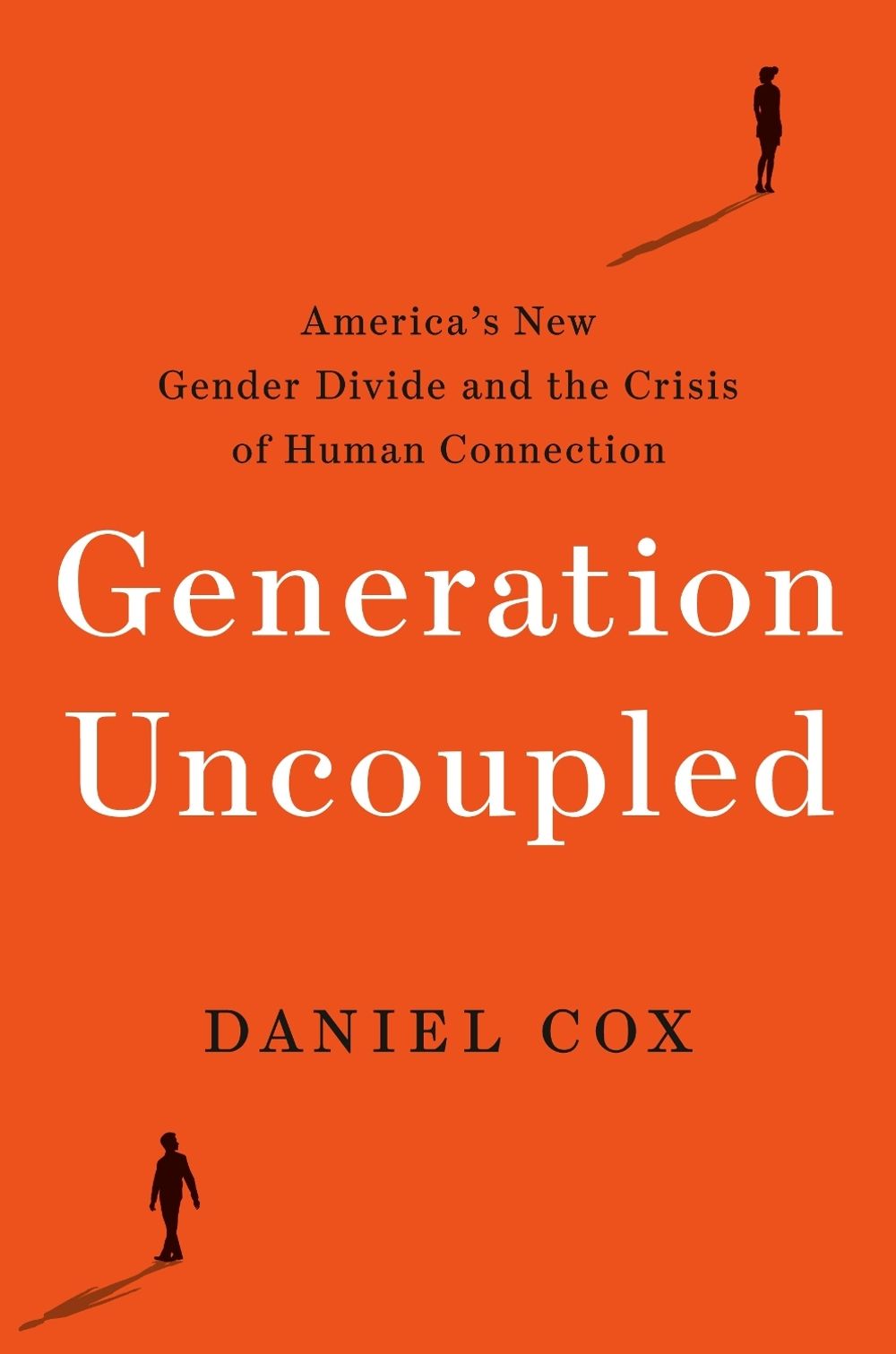 Generation Uncoupled by Daniel Cox - ISBN: 9780593603437