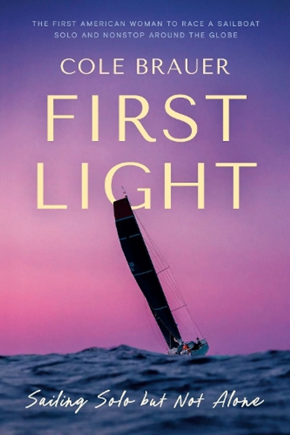 First Light by Cole Brauer - ISBN: 9780593603567