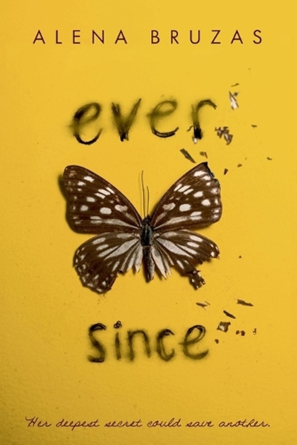 Ever Since by Alena Bruzas - ISBN: 9780593616185