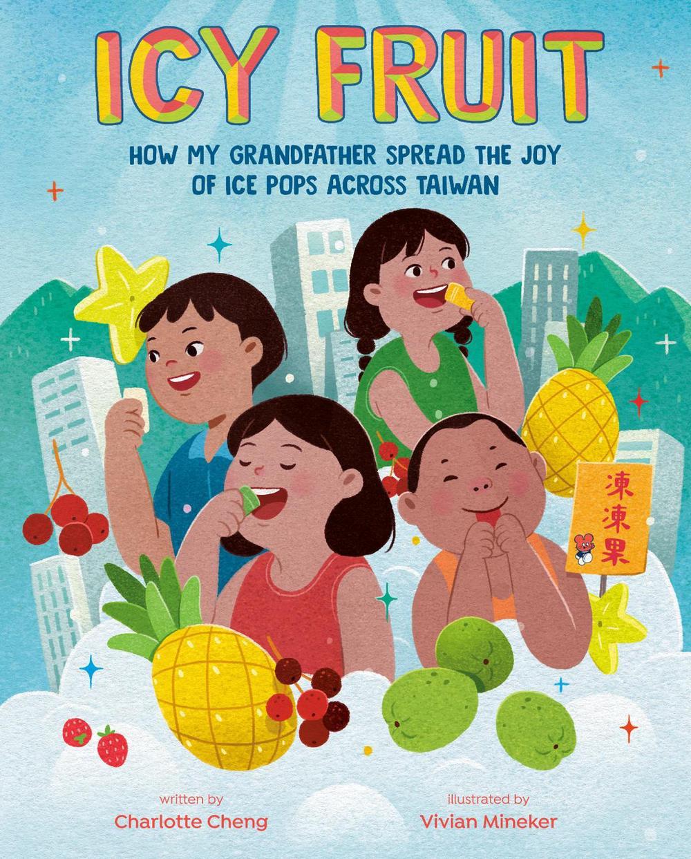 Icy Fruit by Charlotte Cheng - ISBN: 9780593617755