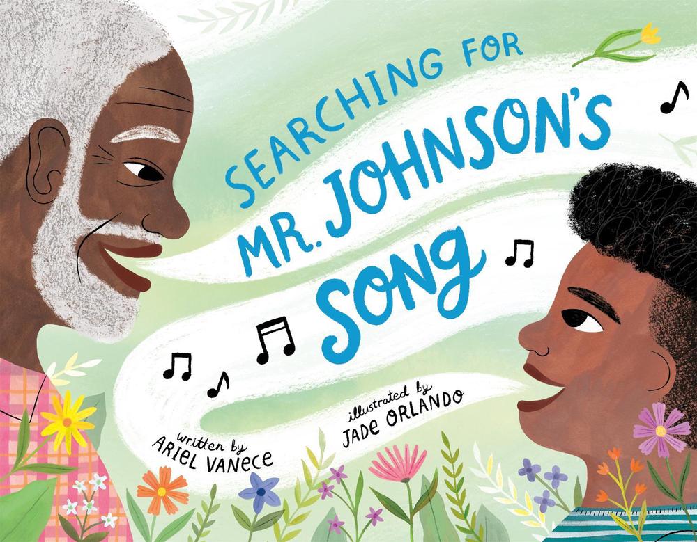 Searching for Mr. Johnson's Song by Ariel Vanece - ISBN: 9780593617816