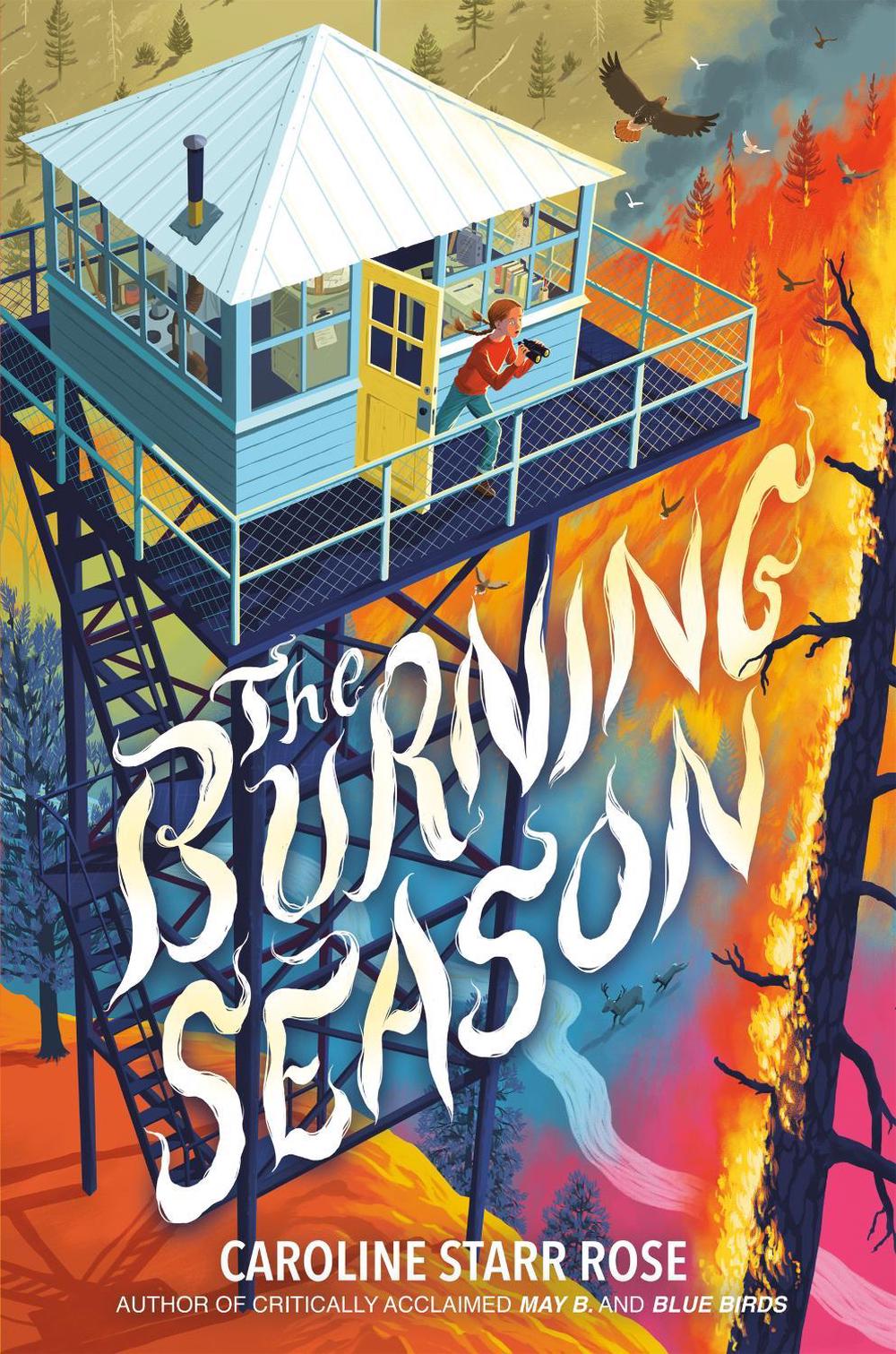 The Burning Season by Caroline Starr Rose - ISBN: 9780593617953