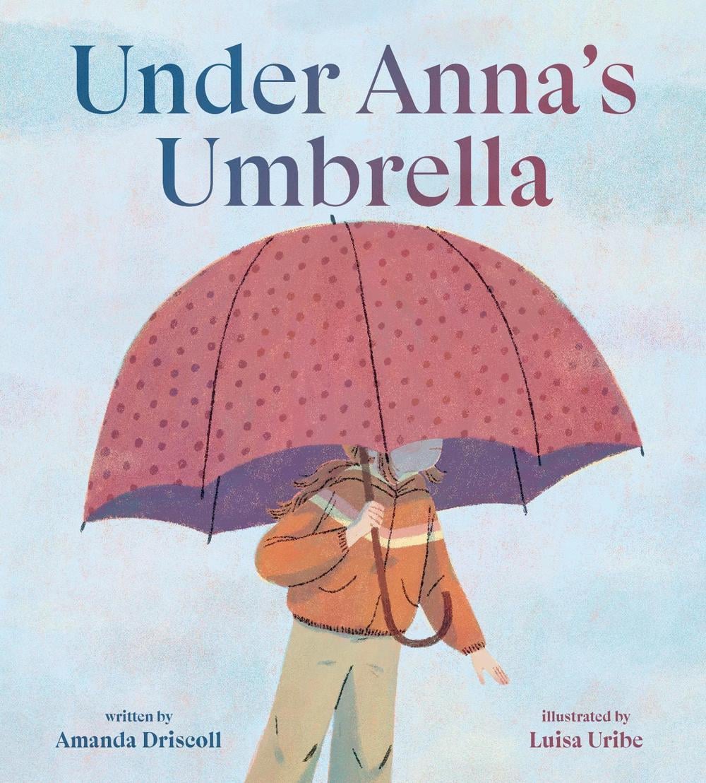 Under Anna's Umbrella by Amanda Driscoll - ISBN: 9780593618561
