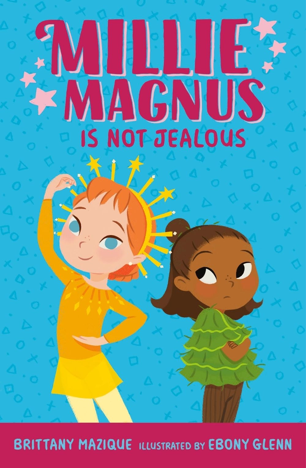 Millie Magnus Is NOT Jealous by Brittany Mazique - ISBN: 9780593618844