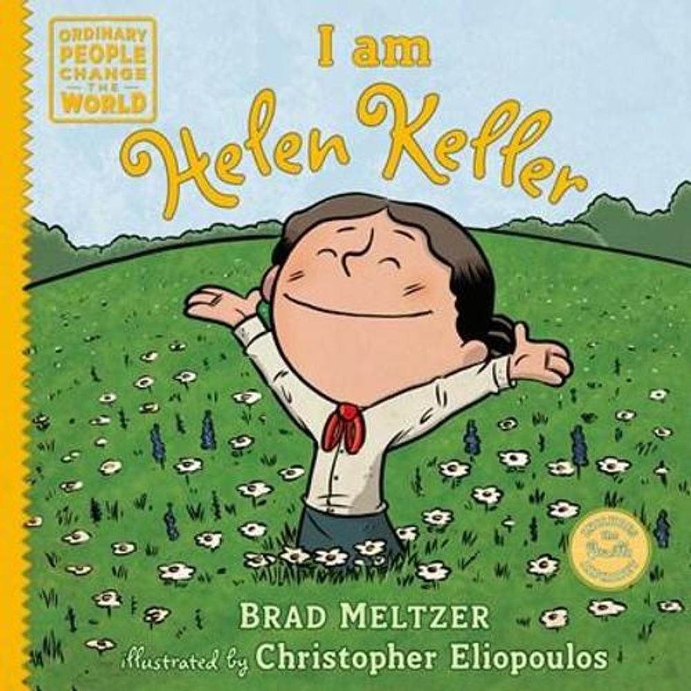 I am Helen Keller by Brad Meltzer - ISBN: 9780593619209