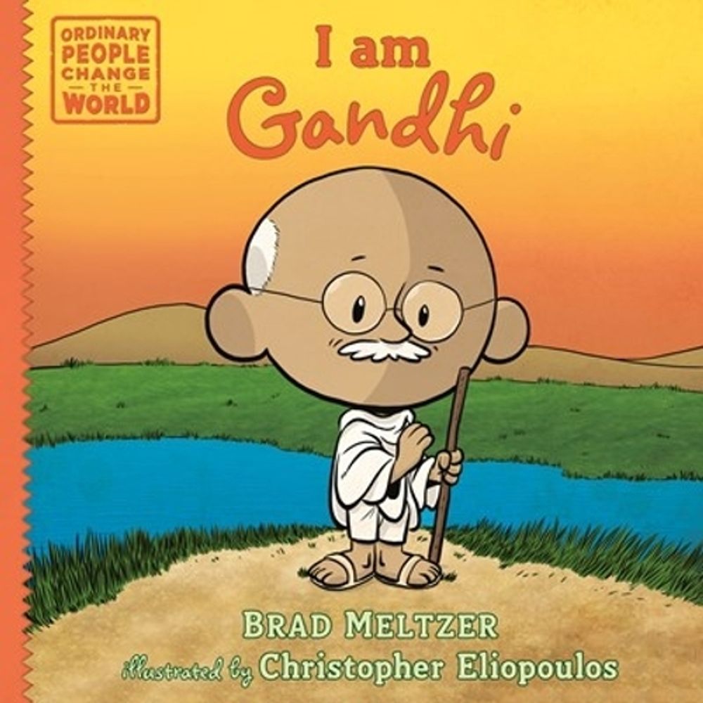 I am Gandhi by Brad Meltzer - ISBN: 9780593619216