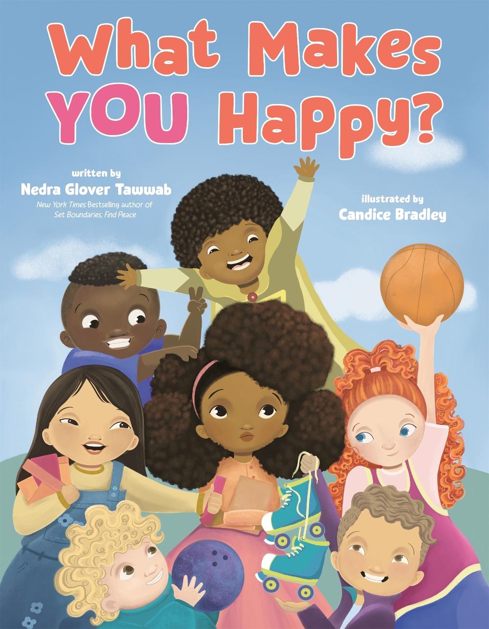 What Makes YOU Happy? by Nedra Glover Tawwab - ISBN: 9780593620250