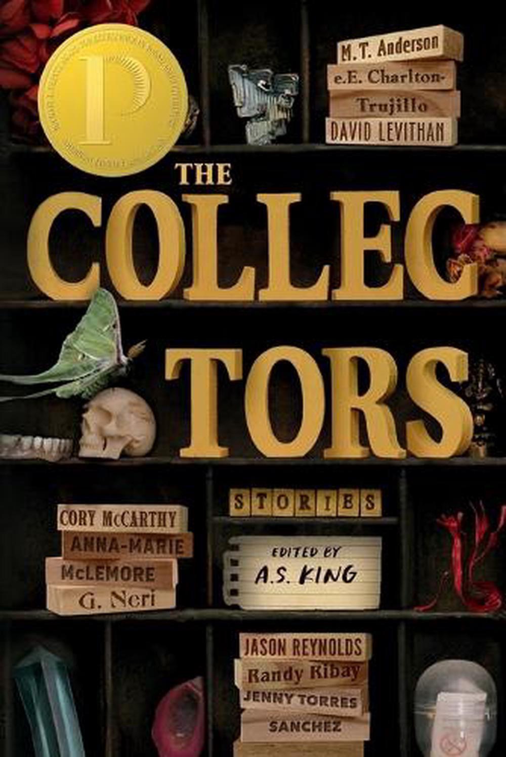 The Collectors: Stories by A.S. King - ISBN: 9780593620304