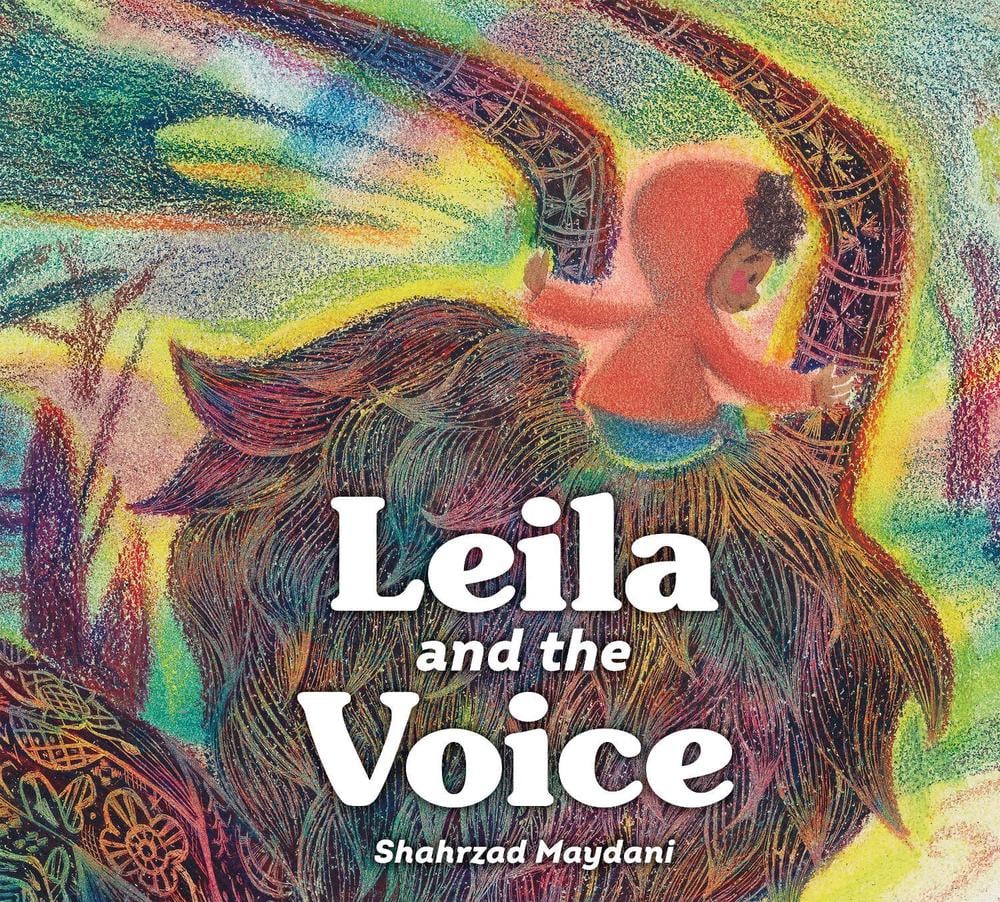 Leila and the Voice by Shahrzad Maydani - ISBN: 9780593620373