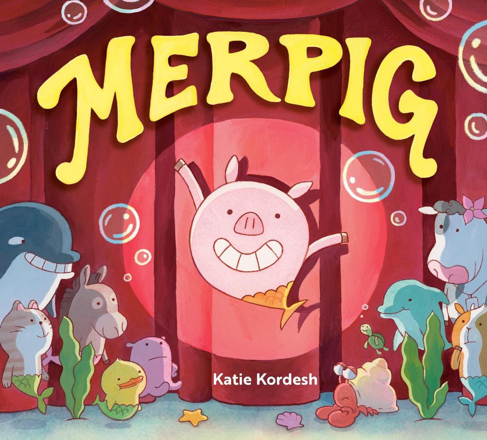 Merpig by Katie Kordesh - ISBN: 9780593620502