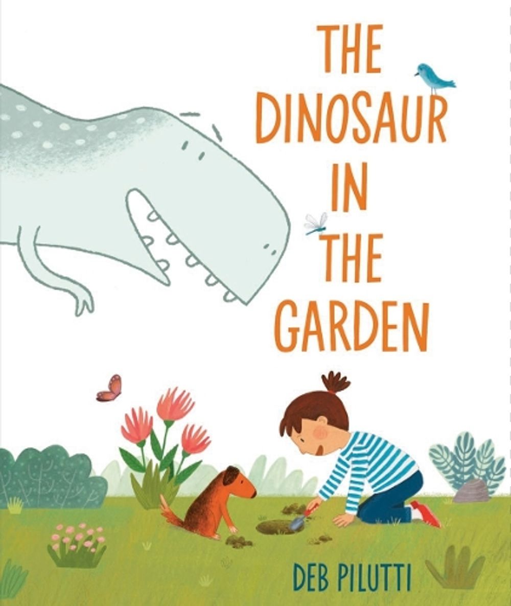 The Dinosaur in the Garden by Deb Pilutti - ISBN: 9780593620588