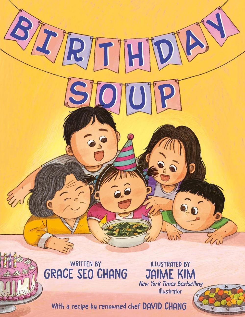 Birthday Soup by David Chang - ISBN: 9780593621615