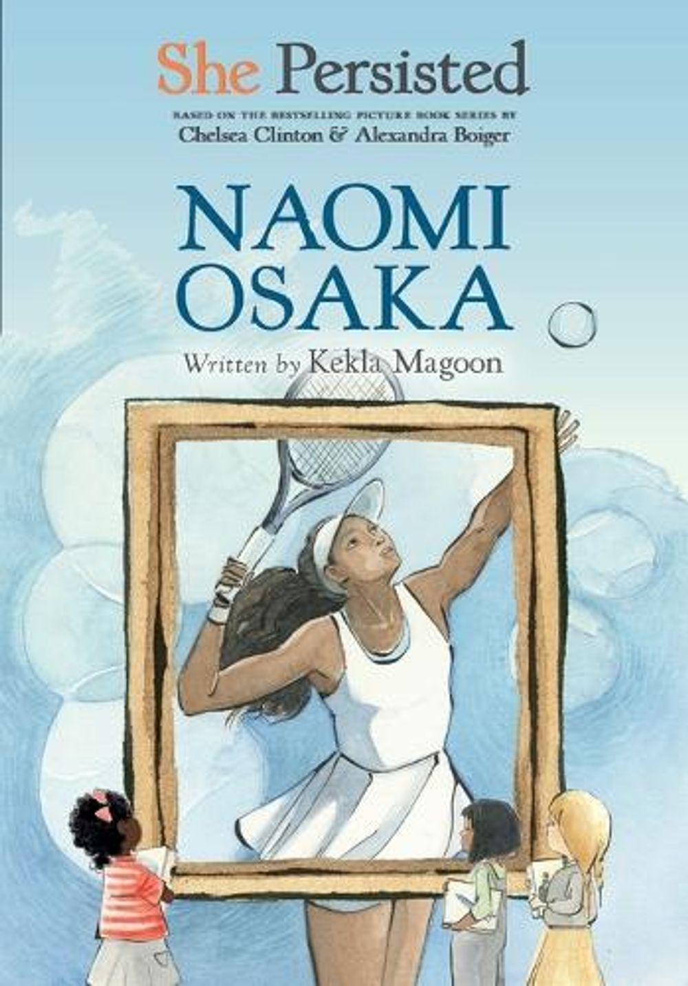 She Persisted: Naomi Osaka by Kekla Magoon - ISBN: 9780593623541