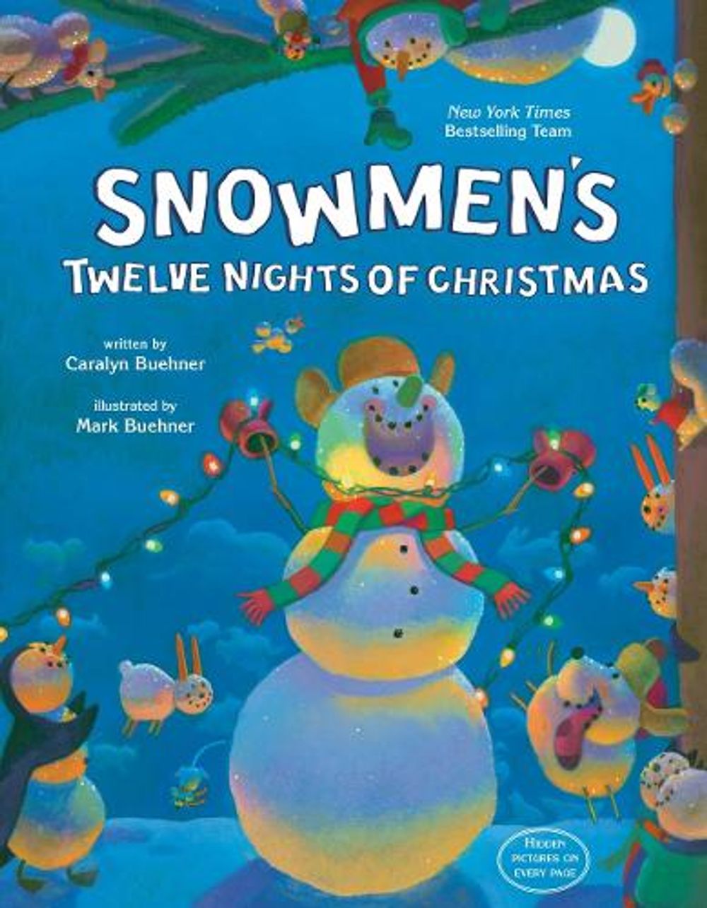 Snowmen's Twelve Nights of Christmas by Caralyn Buehner - ISBN: 9780593624722
