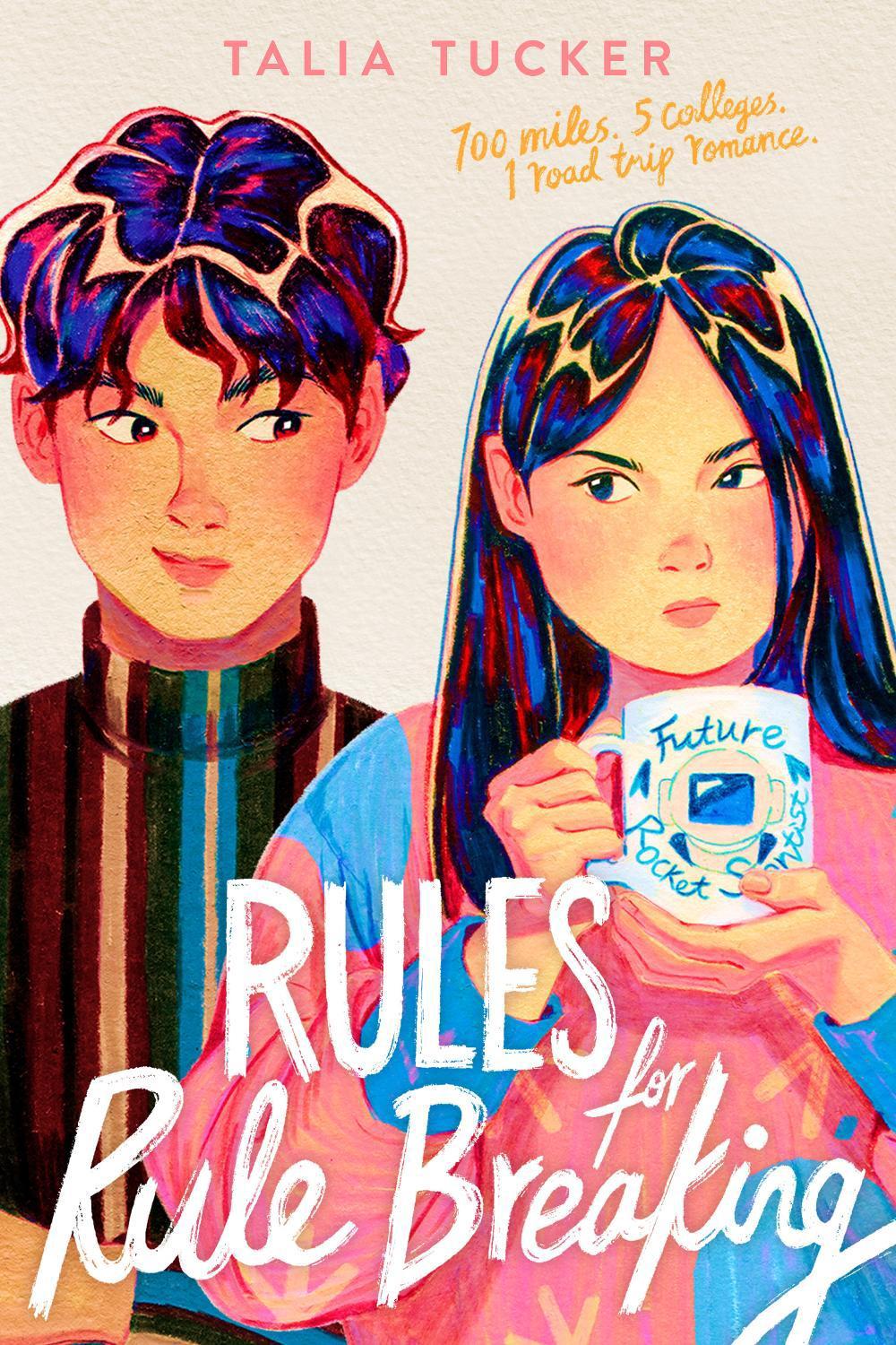 Rules for Rule Breaking by Talia Tucker - ISBN: 9780593624760