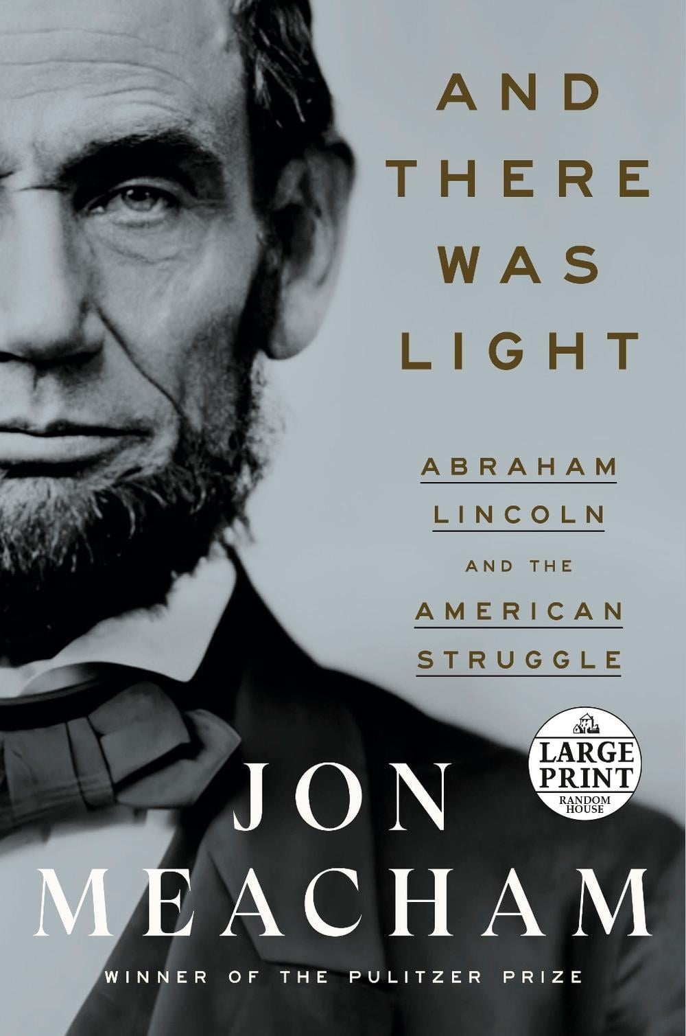 And There Was Light by Jon Meacham - ISBN: 9780593632093