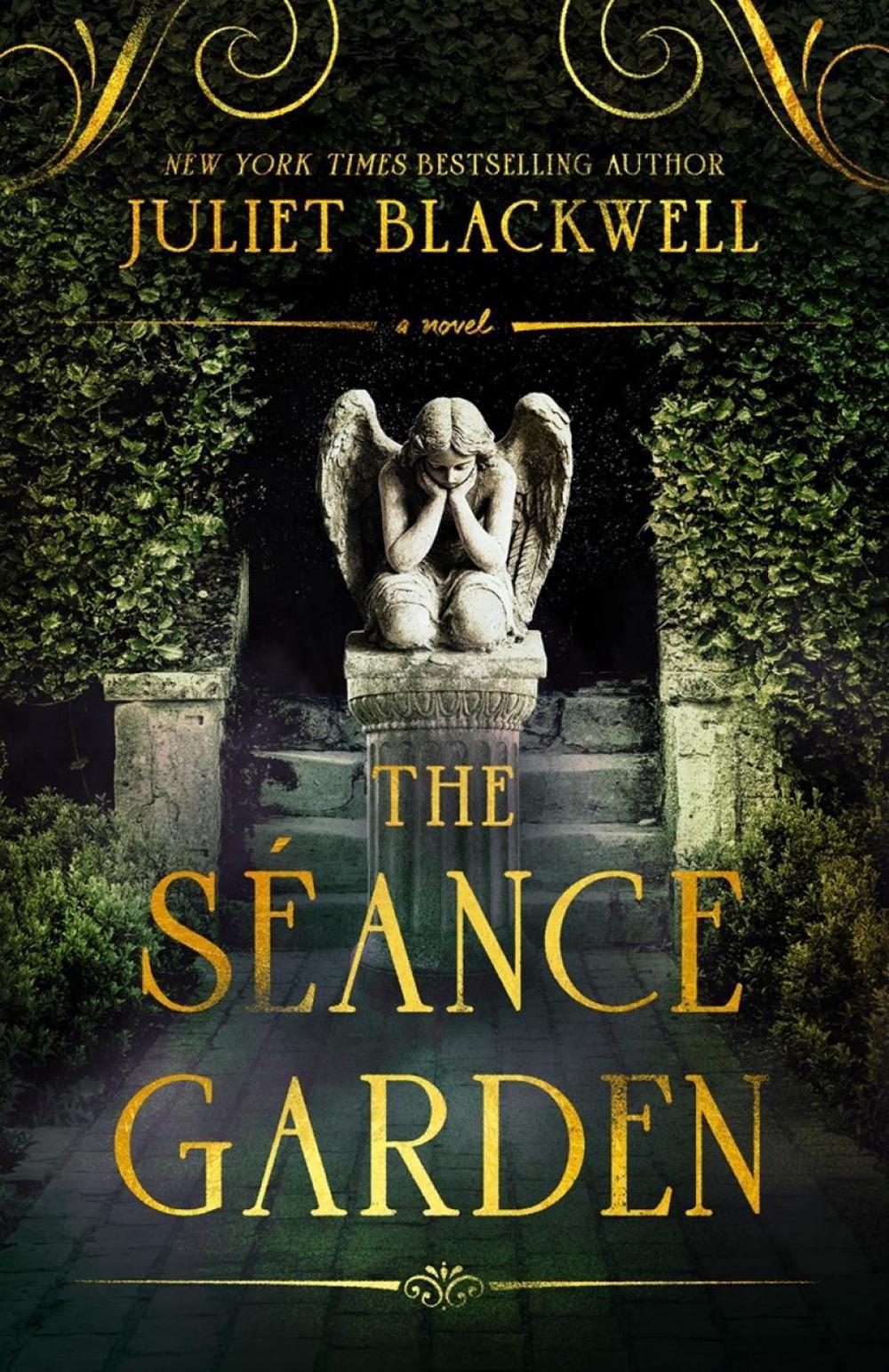 The Seance Garden by Juliet Blackwell - ISBN: 9780593638262
