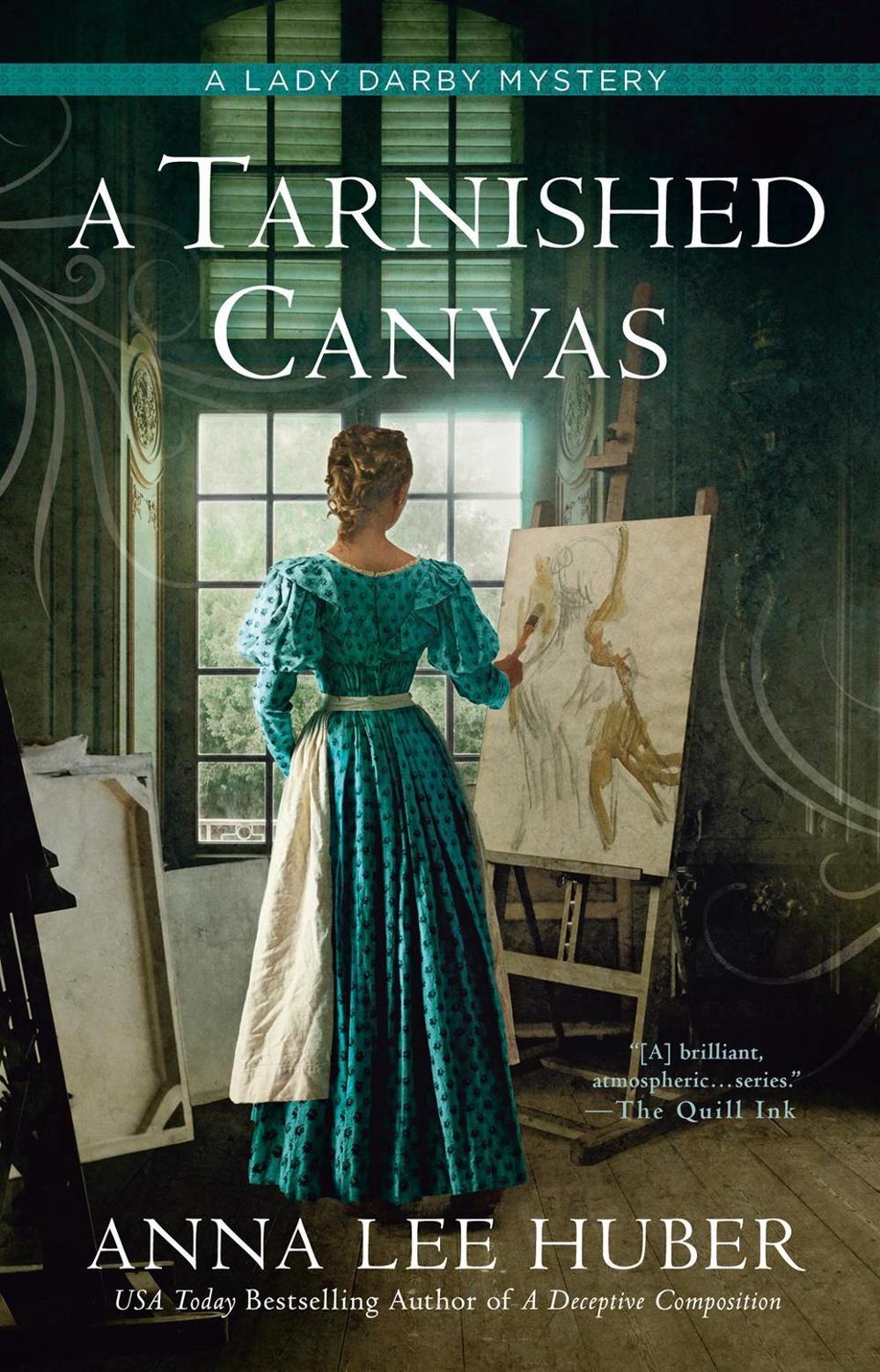 A Tarnished Canvas by Anna Lee Huber - ISBN: 9780593639436
