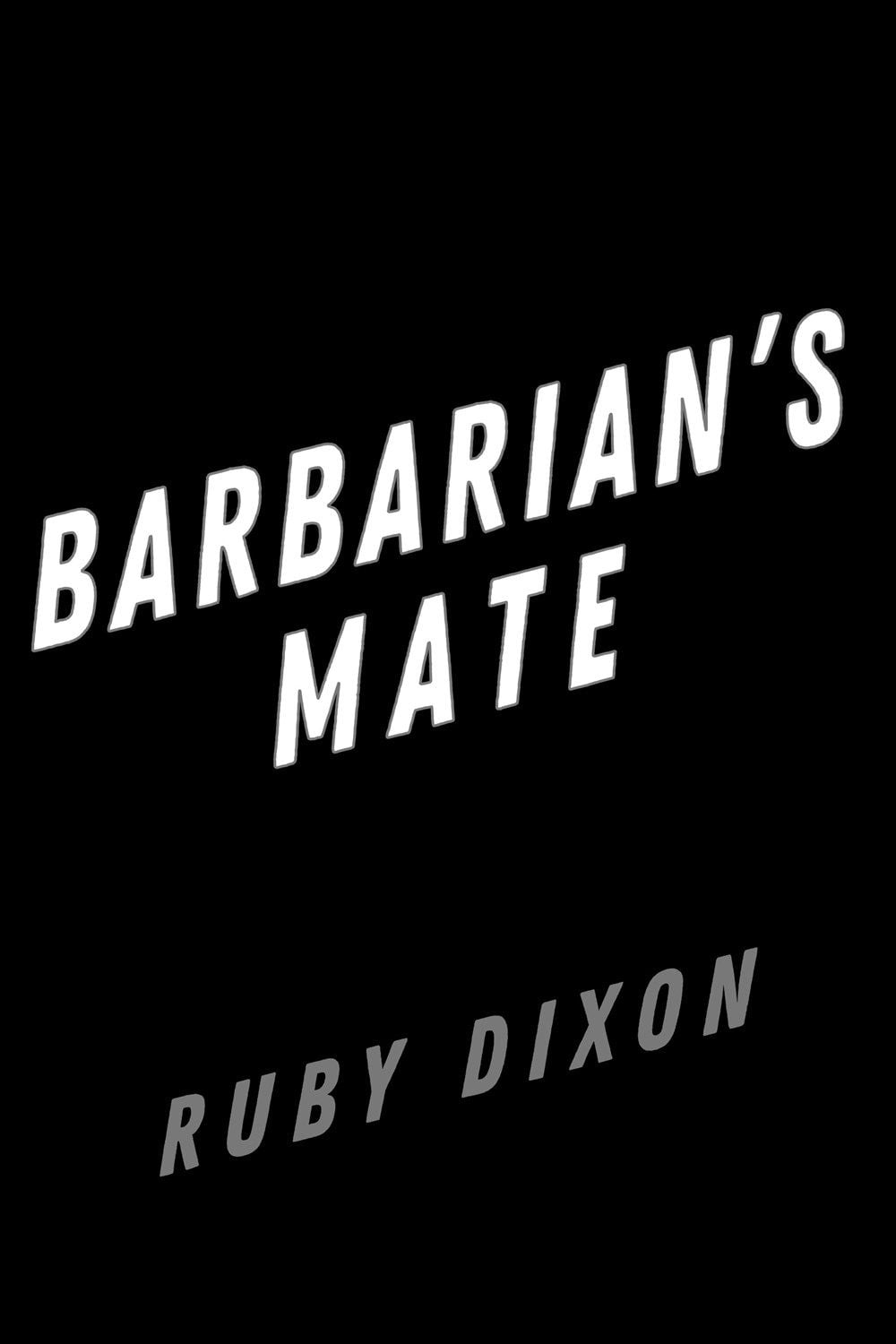 Barbarian's Mate by Ruby Dixon - ISBN: 9780593639467