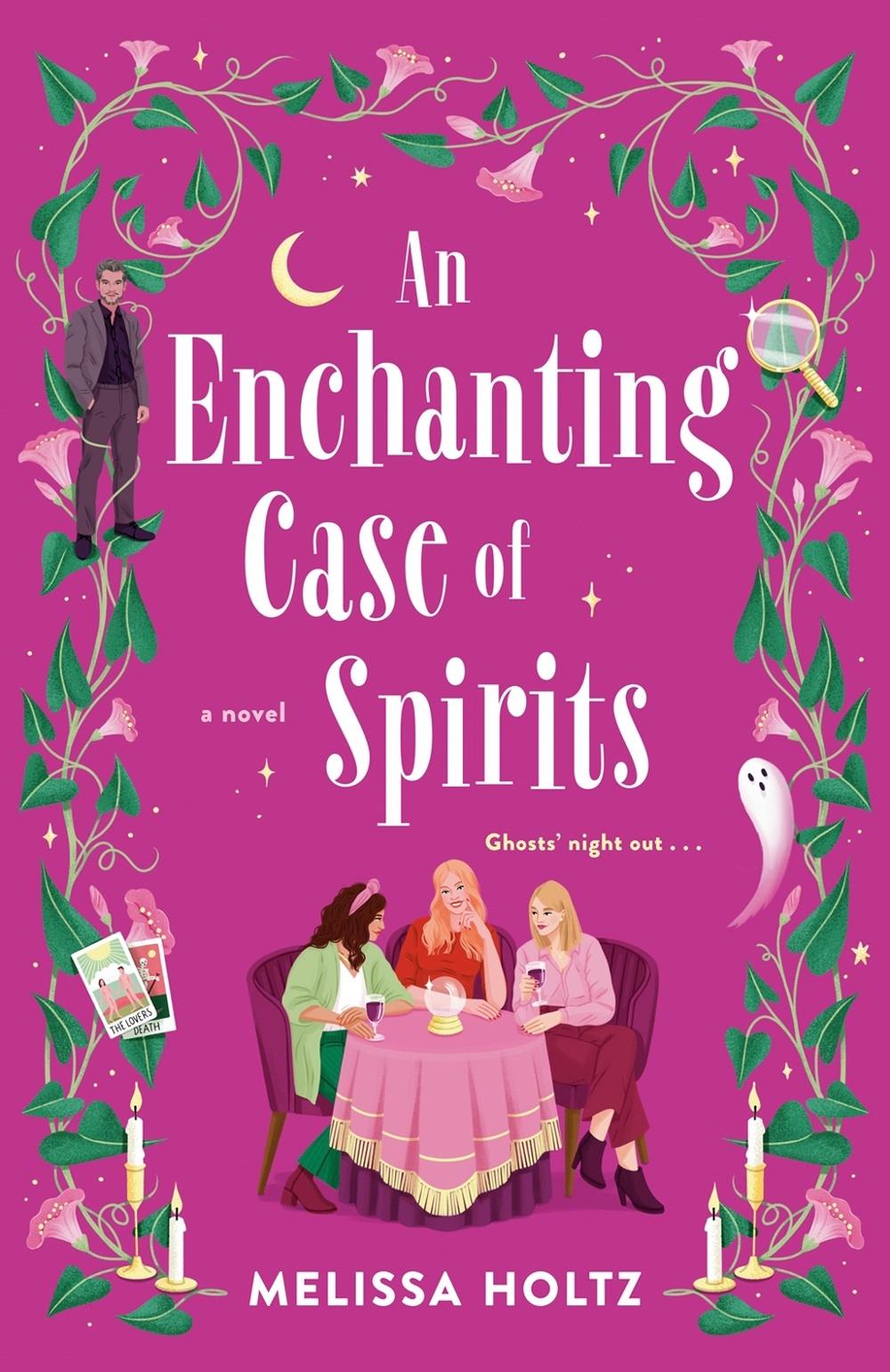 An Enchanting Case of Spirits by Melissa Holtz - ISBN: 9780593640043