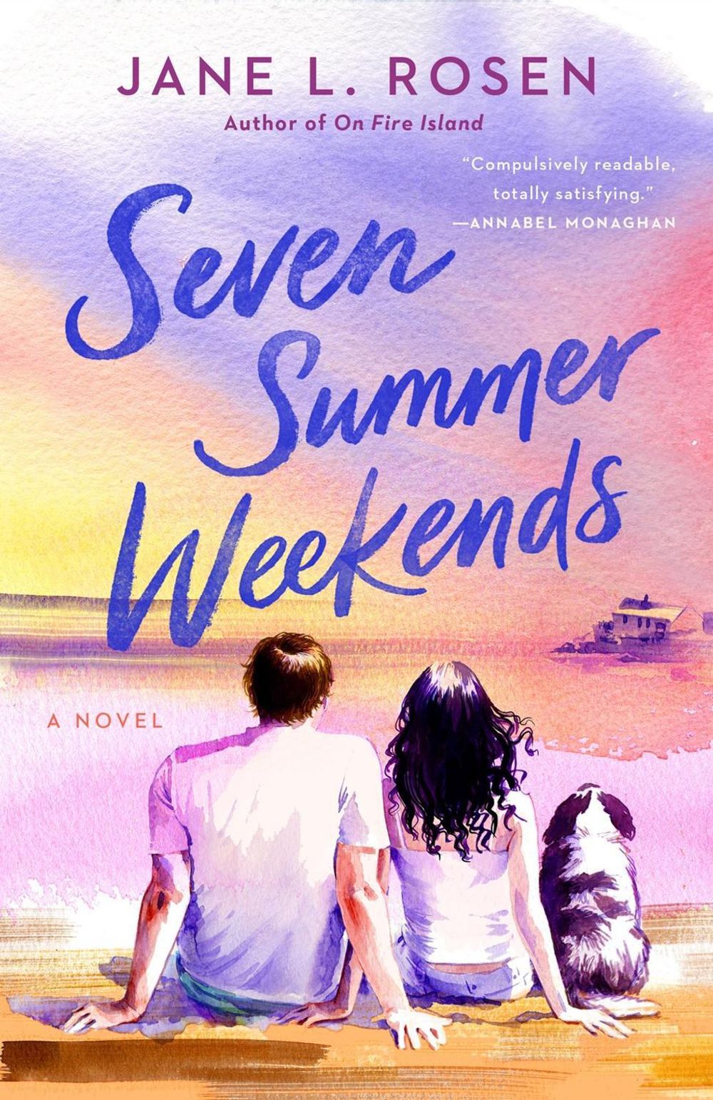 Seven Summer Weekends by Jane L. Rosen - ISBN: 9780593640913