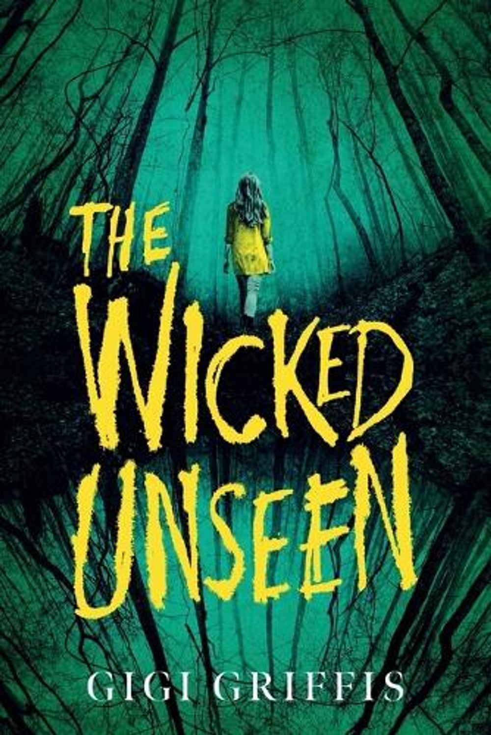 The Wicked Unseen by Gigi Griffis - ISBN: 9780593644102