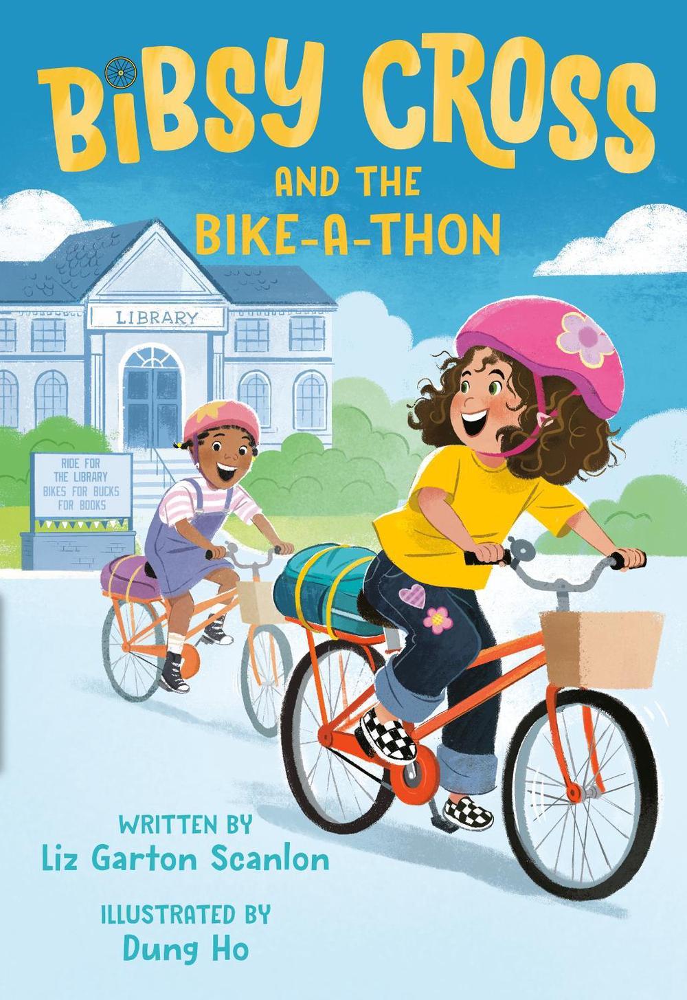 Bibsy Cross and the Bike-a-Thon by Liz Garton Scanlon - ISBN: 9780593644454