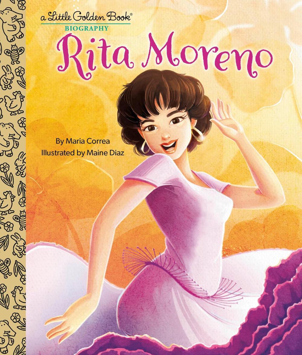 Rita Moreno: A Little Golden Book Biography by Maria Correa - ISBN: 9780593645147