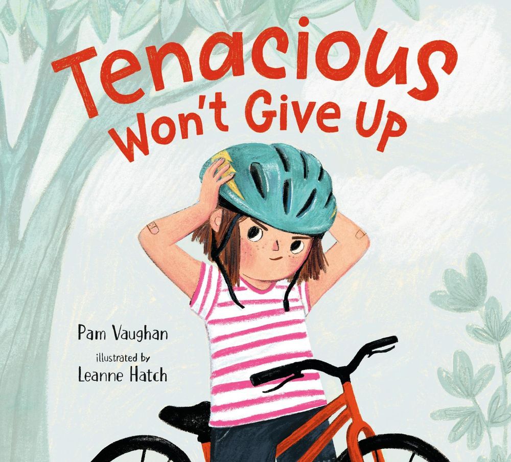 Tenacious Won't Give Up by Pam Vaughan - ISBN: 9780593645222