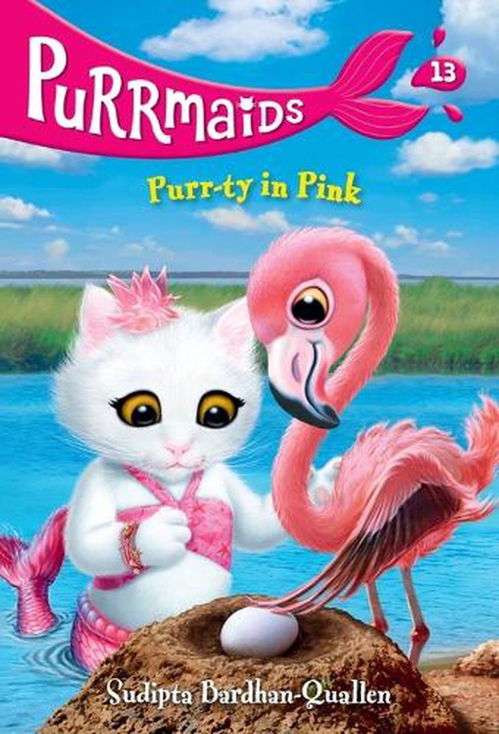 Purrmaids #13: Purr-ty in Pink by Sudipta Bardhan-Quallen - ISBN: 9780593645345